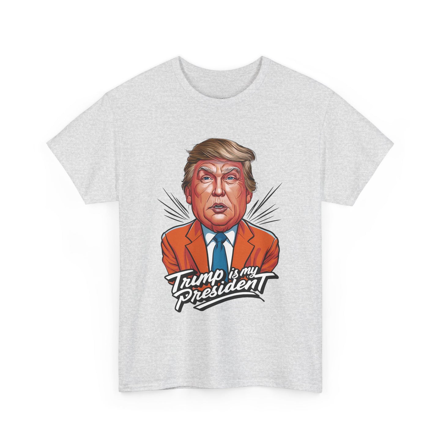 Trump Is My President 2024 Unisex T-shirt
